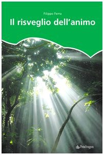 Il risveglio dell'animo (Linferno) Contemporary literature Books