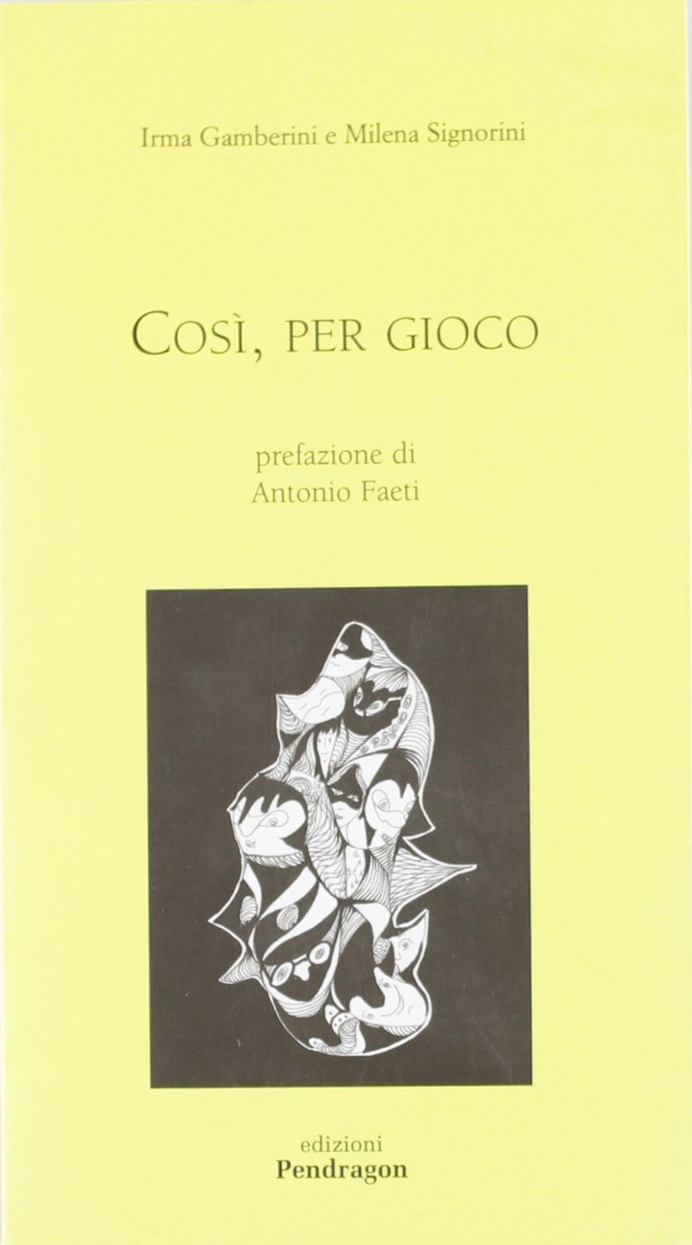 Così, per gioco (Poesia) Poetry