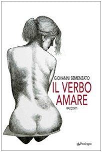 Il verbo amare (Linferno) Contemporary literature