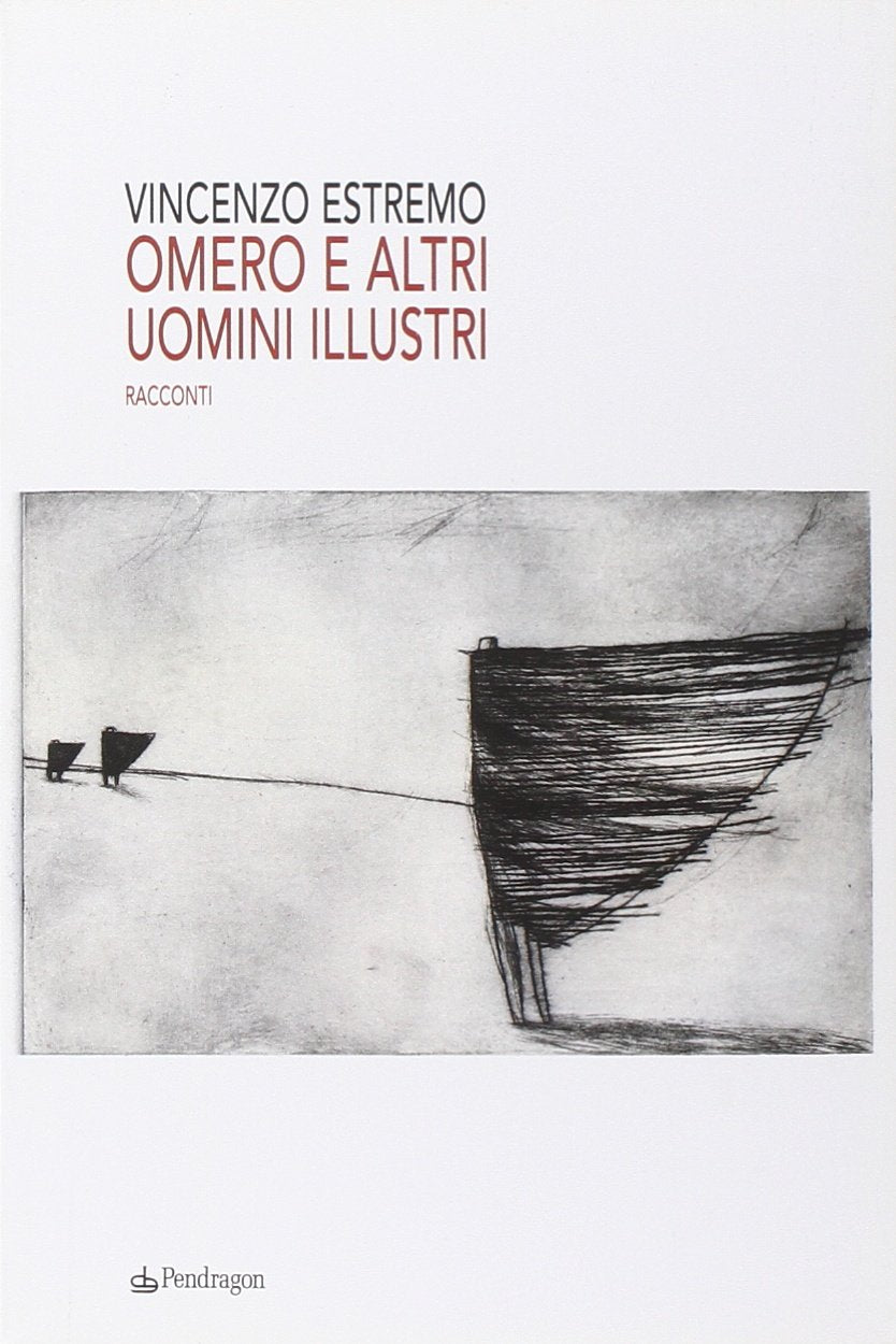 Omero e altri uomini illustri Essays & Short Stories