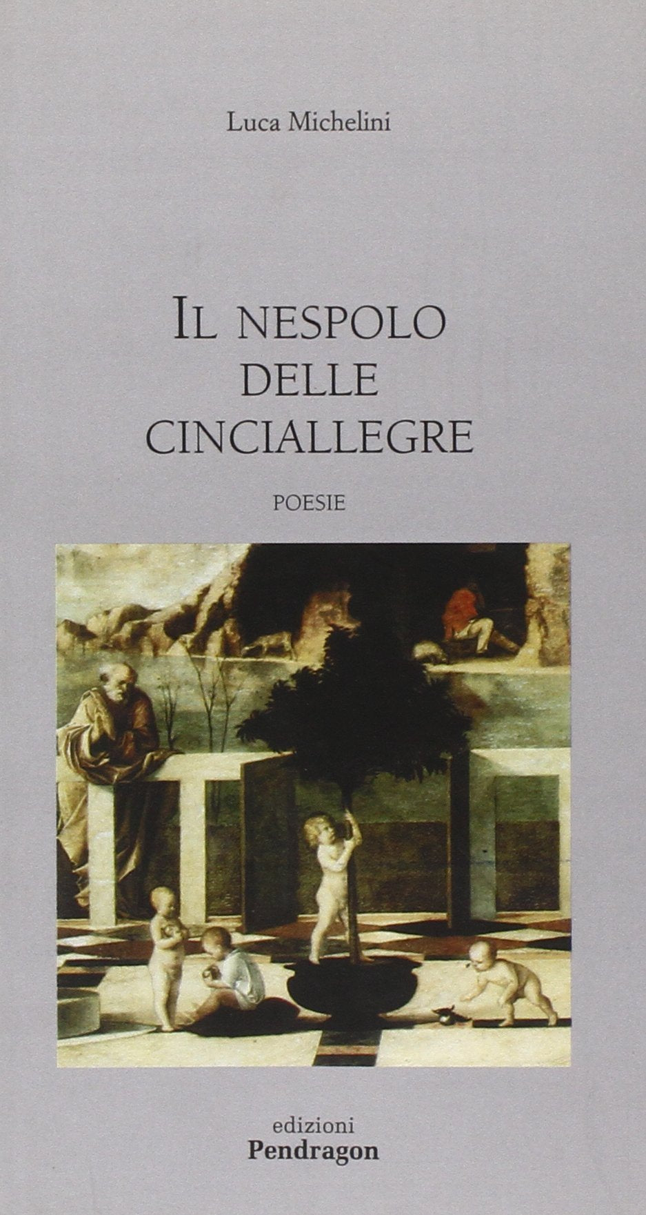 Il nespolo delle cinciallegre (Poesia) Poetry