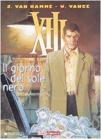 Il giorno del sole nero. XIII (Vol. 1) book