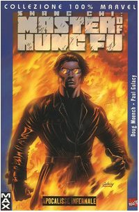Apocalisse infernale. Shang Chi: master of kung fu (Vol. 1) book
