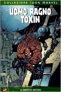 Uomo Ragno Toxin (Collezione 100% Marvel) Superheroes