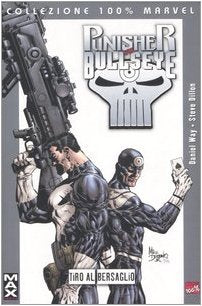 Tiro al bersaglio. The Punisher vs. Bullseye book