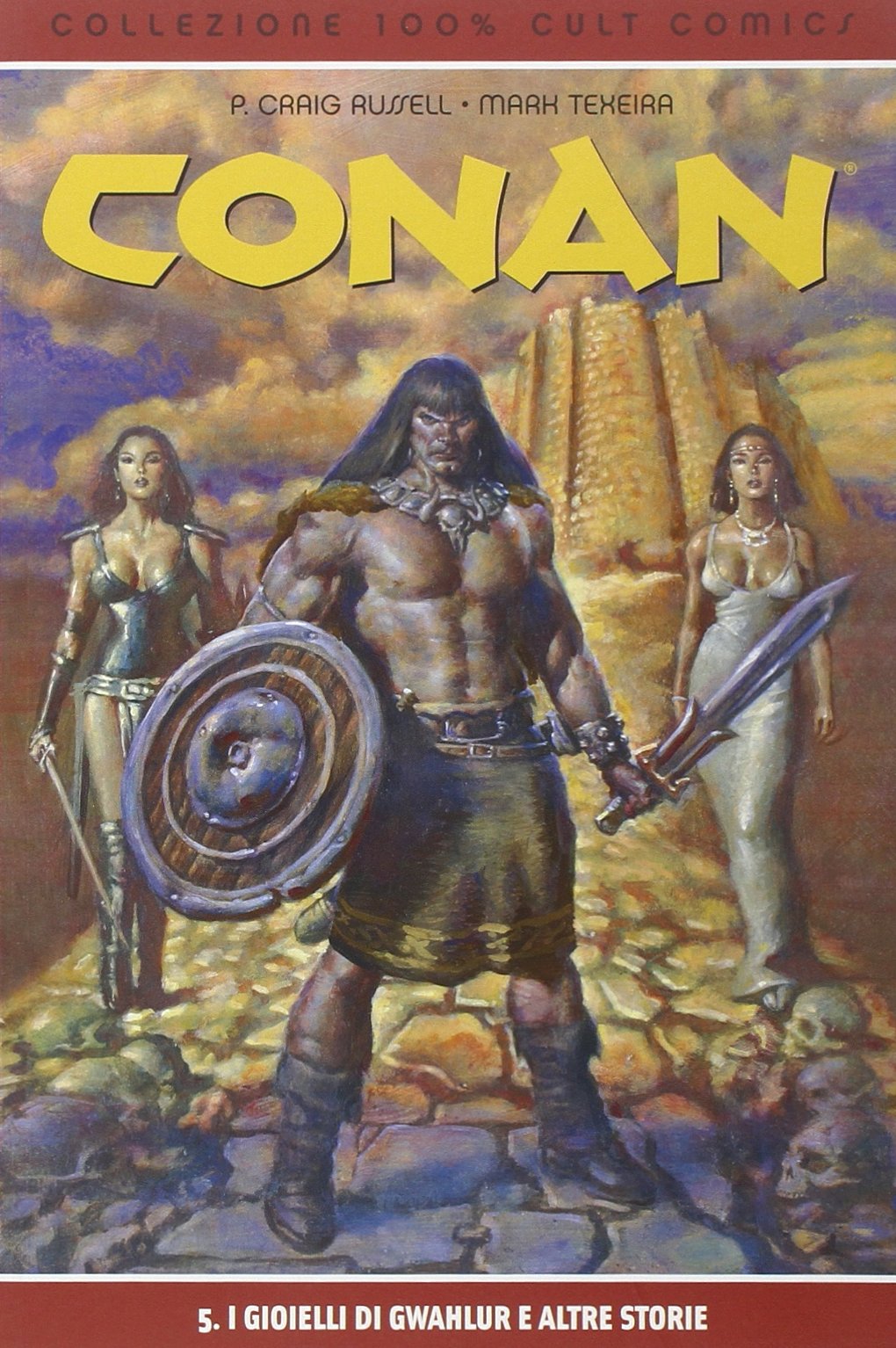 I gioelli di Gwahlur e altre storie. Conan (Vol. 5) book