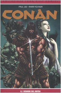 I demoni del Khitai. Conan (Vol. 6) book