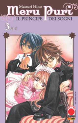 Meru Puri. Il principe dei sogni (Vol. 3) (Planet manga) Manga