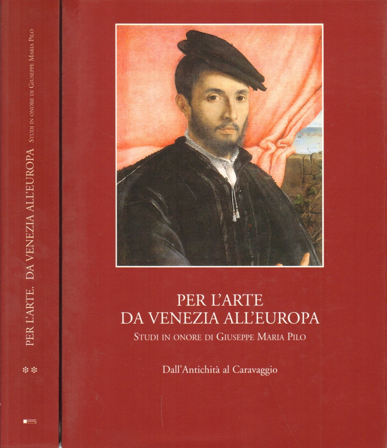 Per l'arte da Venezia all'Europa (2 volumi) - Mario Piantoni, Laura De Rossi book