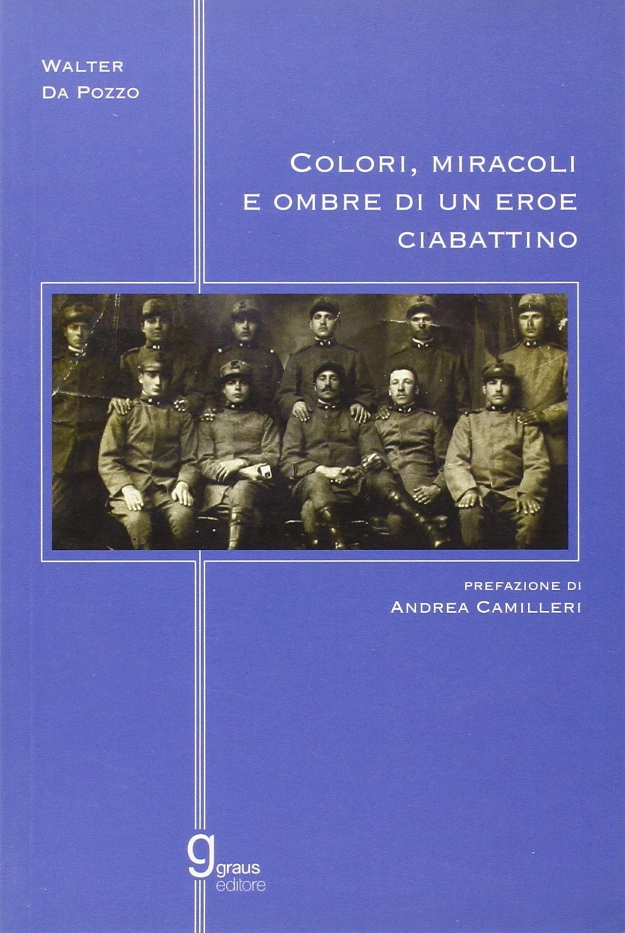 Colori, miracoli e ombre di un eroe ciabattino book