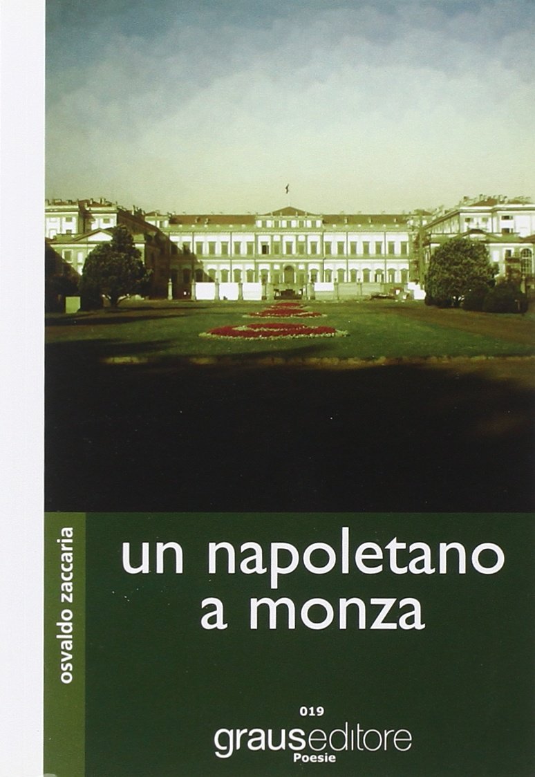 Un napoletano a Monza (Poesia) Poetry
