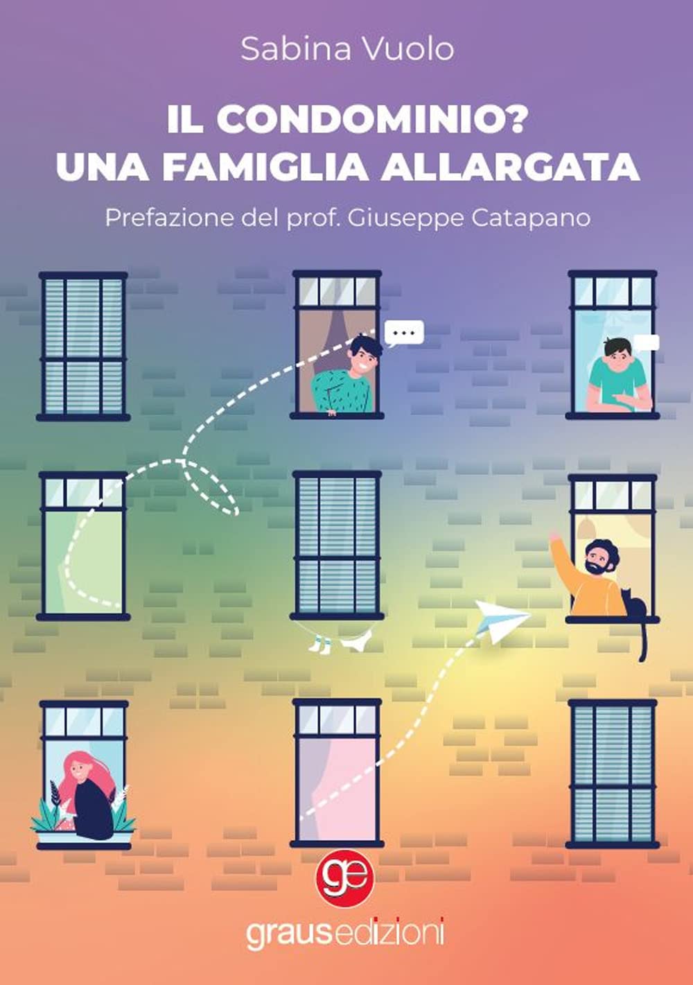 Il condominio? Una famiglia allargata book