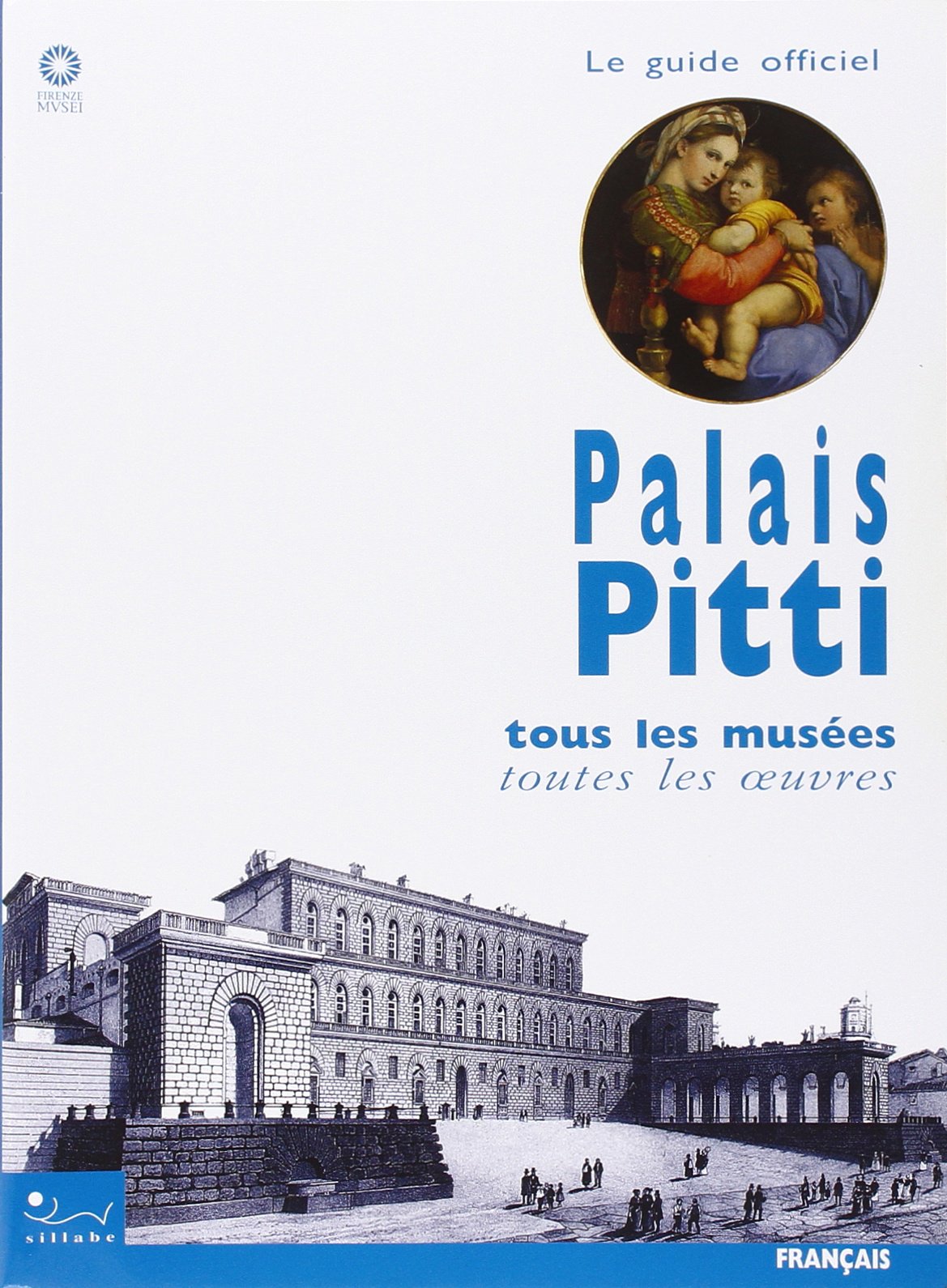 Palais Pitti. Tous les musées, toutes les oeuvres. Ediz. illustrata (Firenze musei) Leisure, Home & Garden