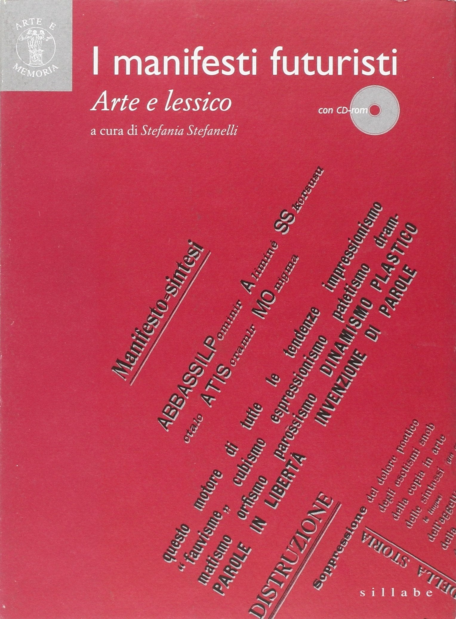 I manifesti futuristi. Arte e lessico Film, Art & Culture