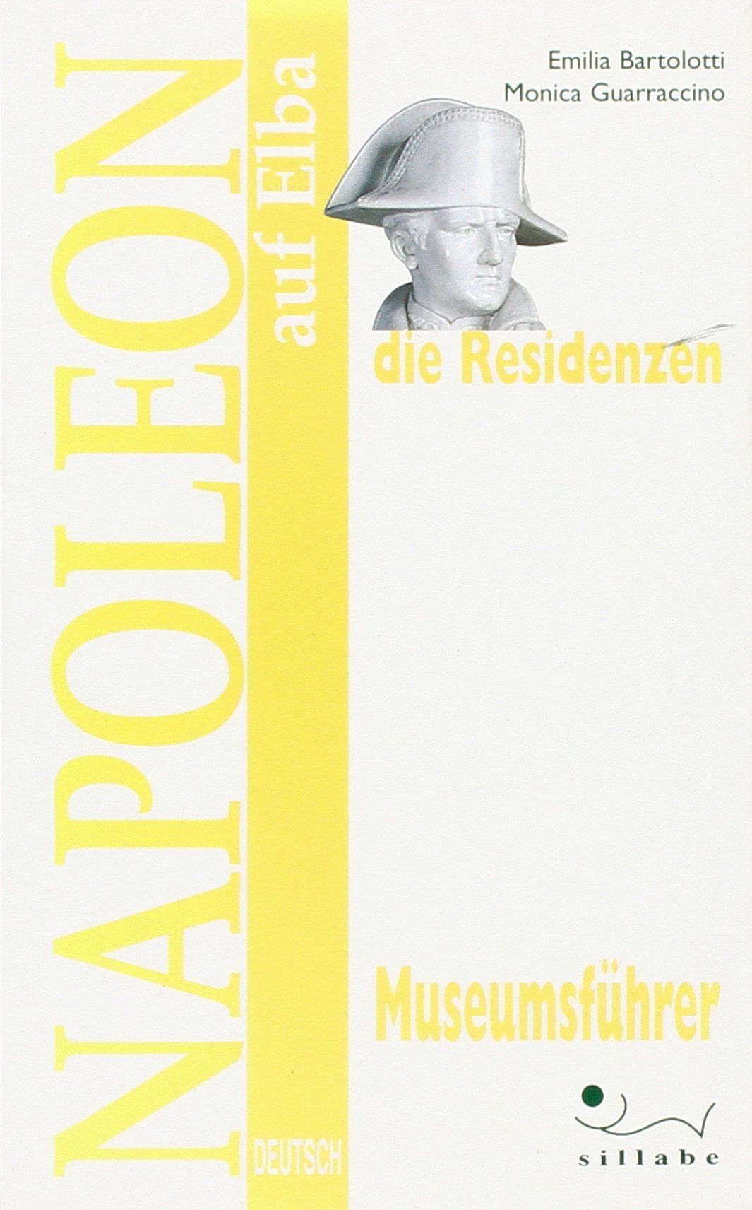 Napoleon auf Elba. Die Residenzen Leisure, Home & Garden