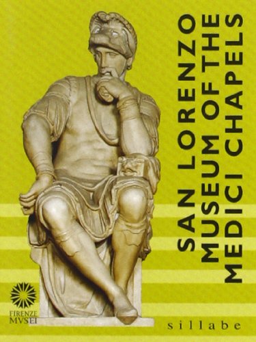 Church of San Lorenzo and Museum of the Medici Chapels. Ediz. illustrata book