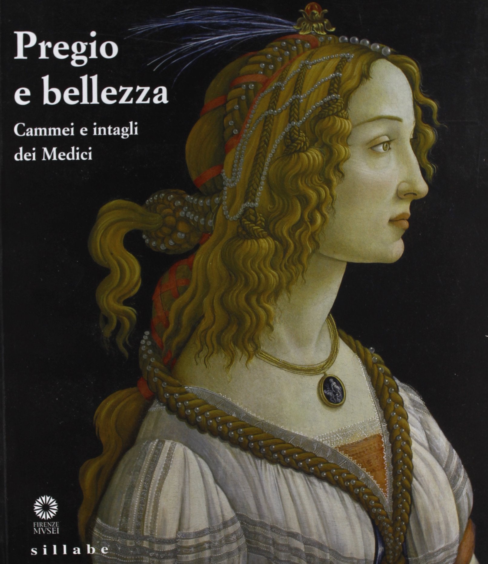 L'arte dell'eccellenza. La collezione glittica medicea e la sua fortuna dal XV al XVIII secolo. Catalogo della mostra (Firenze, 25 marzo-27 giugno 2010) Film, Art & Culture