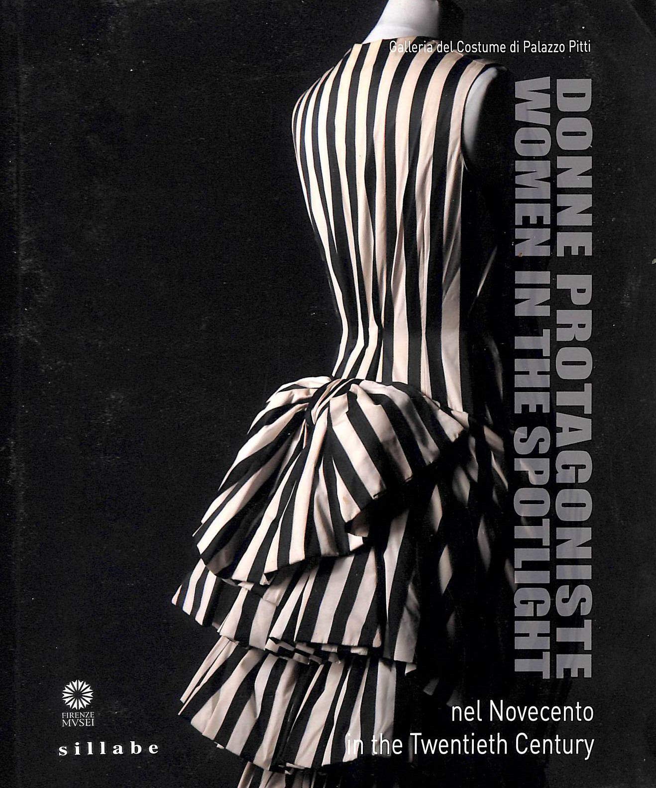 Donne protagoniste nel Novecento. Catalogo della mostra (Firenze, 11 novembre 2013) Ediz. italiana e inglese Books