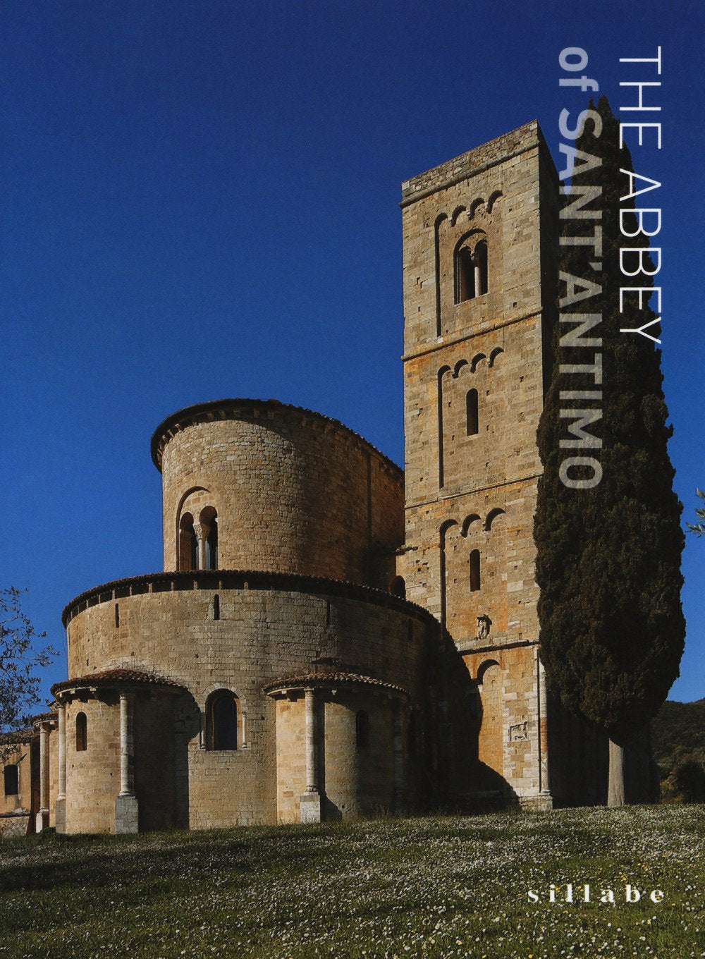 The abbey of Sant'Antimo. Ediz. a colori Architecture