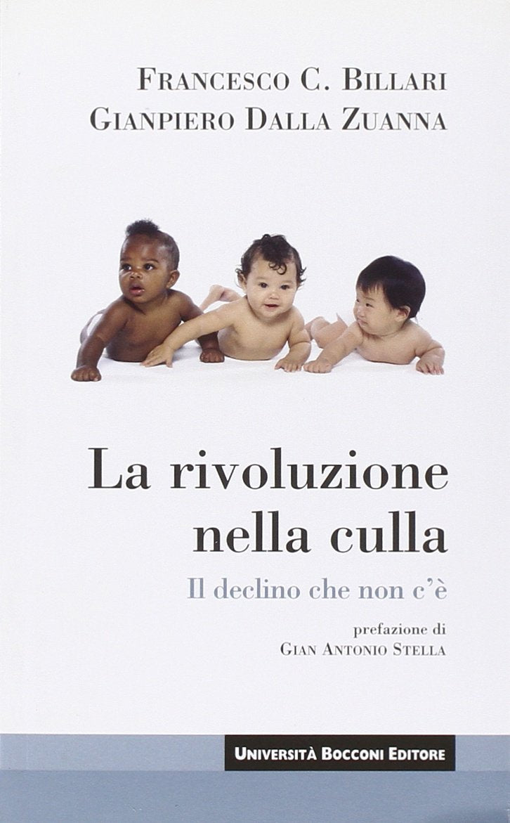La rivoluzione nella culla. Il declino che non c'è book