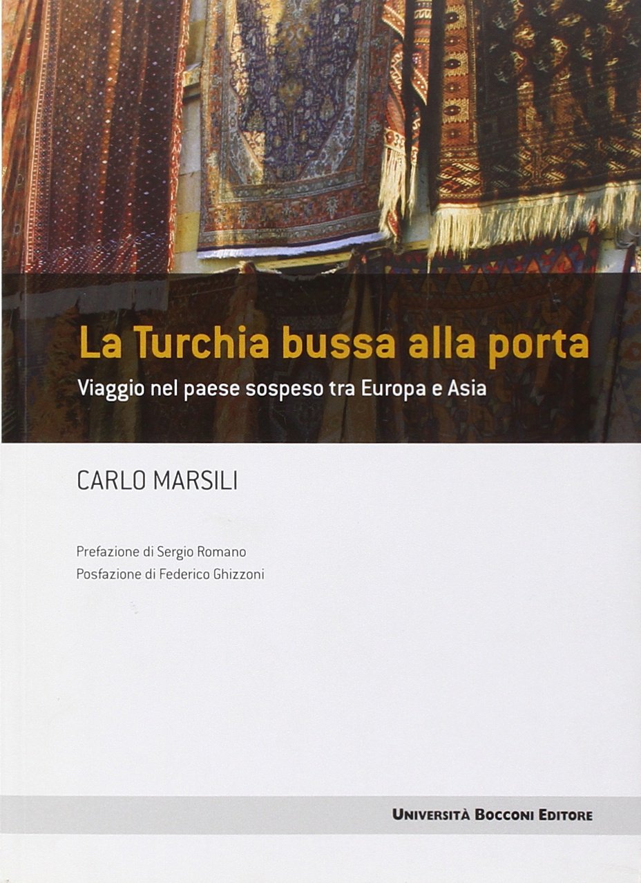 La Turchia bussa alla porta. Viaggio nel paese sospeso tra Europa e Asia Books