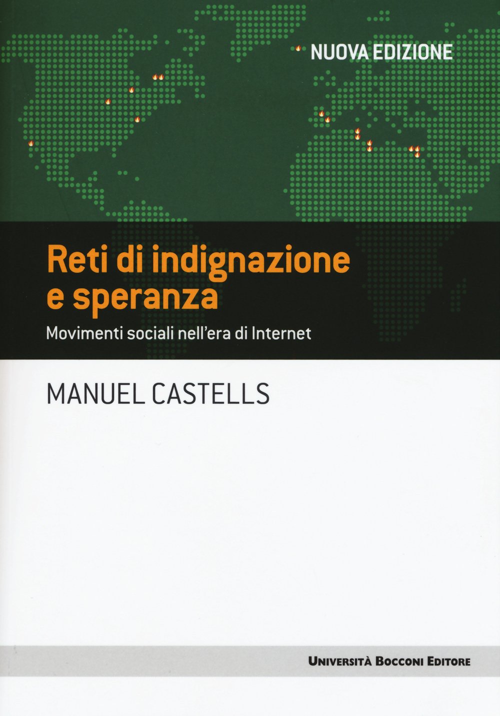 Reti di indignazione e speranza. Movimenti sociali nell'era di internet book