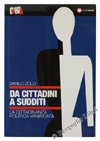Da cittadini a sudditi. La cittadinanza politica vanificata Books