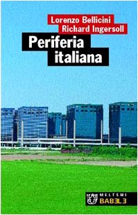 Periferia italiana (Babele) Politics & History