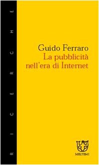 La pubblicità nell'era di Internet book