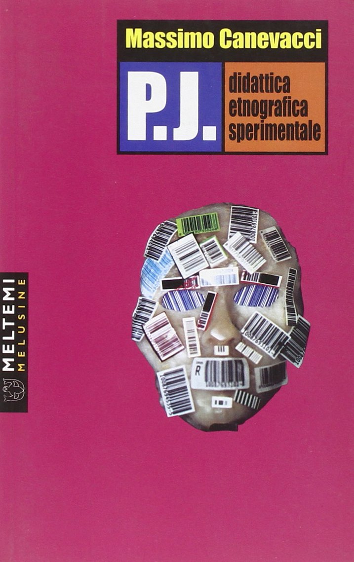 P.J. Didattica etnografica sperimentale (Le melusine) Books