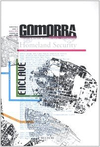 Gomorra. Territori E Culture Della Metropoli Contemporanea. Vol. 6: Enclave. book