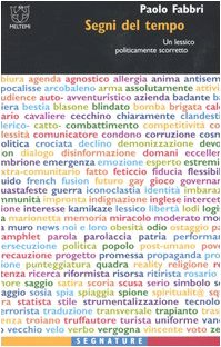 Segni del tempo. Un lessico politicamente scorretto book