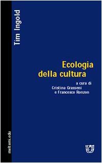 Ecologia della cultura (Meltemi.edu) Social Sciences