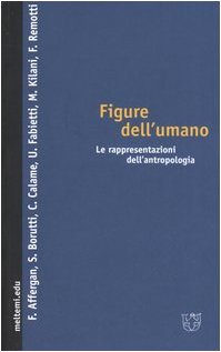 Figure dell'umano. Le rappresentazioni dell'antropologia book