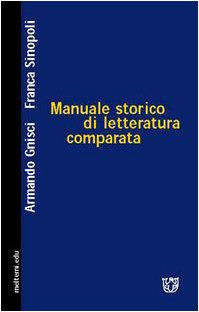 Manuale storico di letteratura comparata book