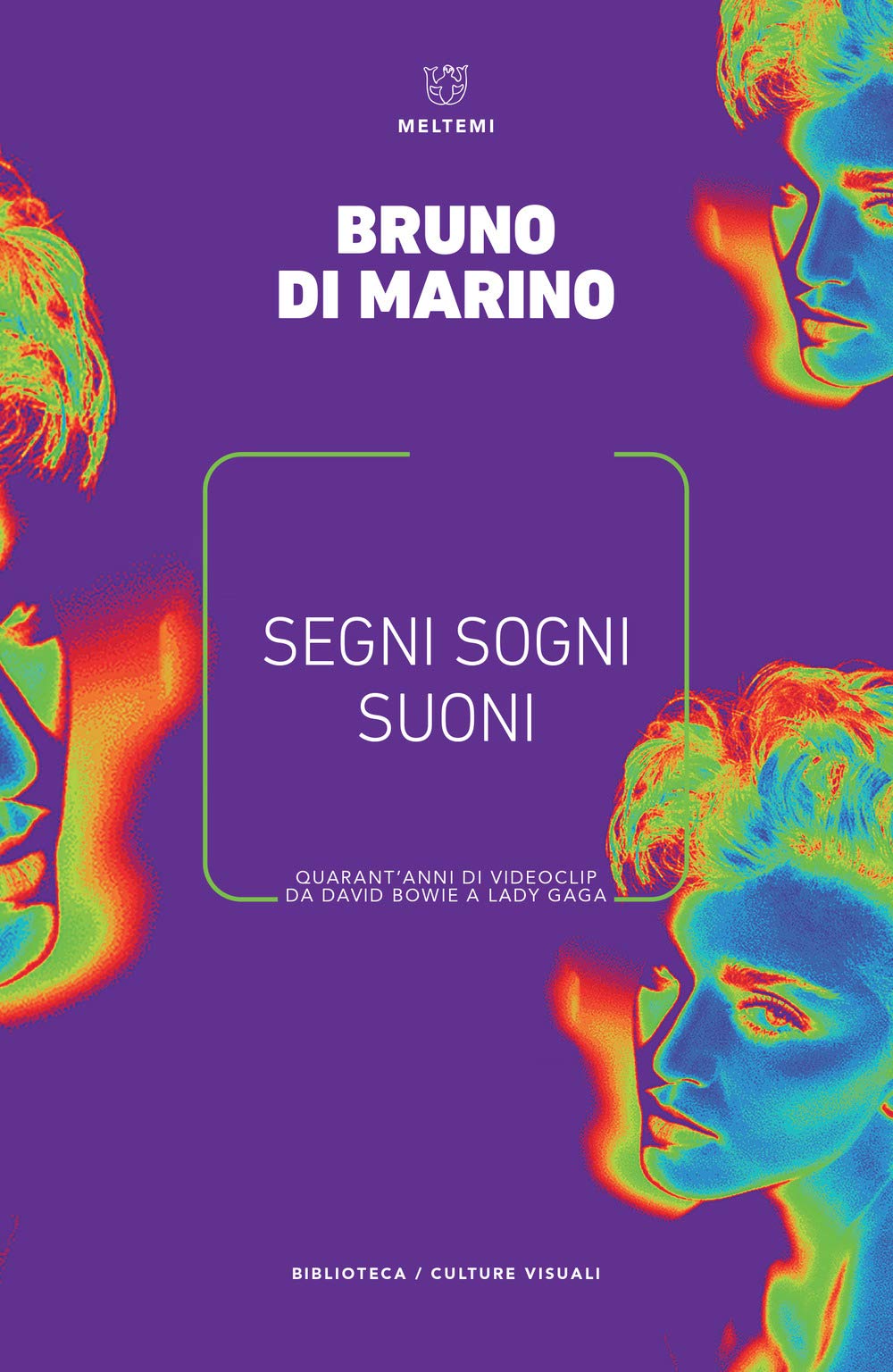 Segni, sogni, suoni. Quarant'anni di videoclip da David Bowie a Lady Gaga Film, Art & Culture