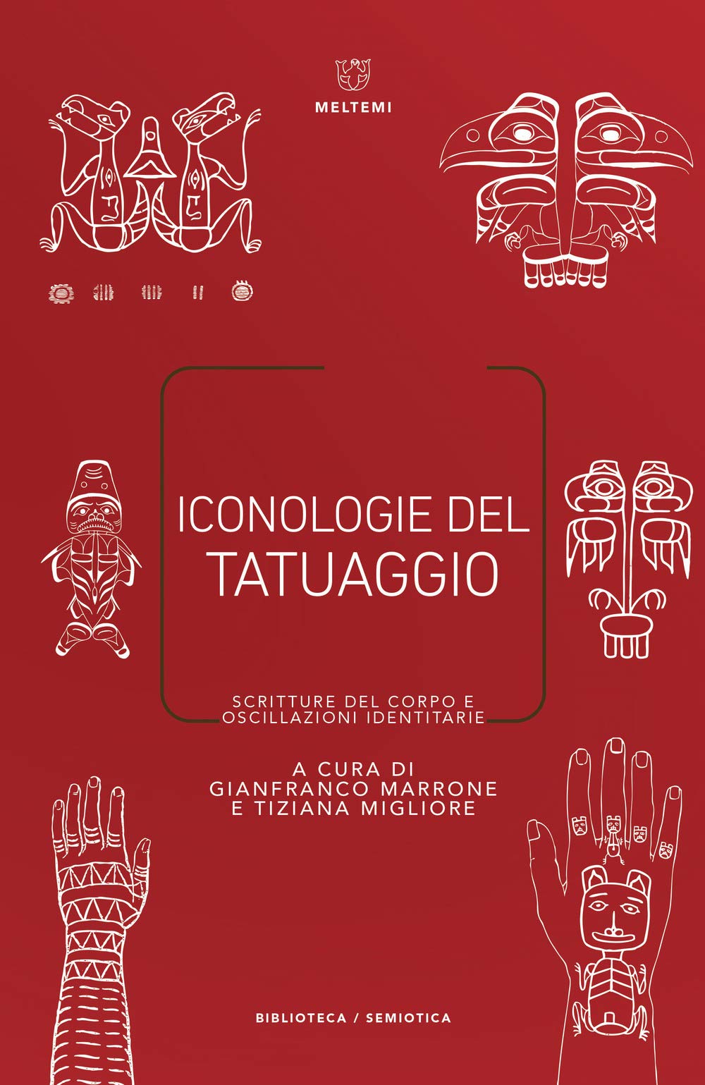Iconologie del tatuaggio. Scritture del corpo e oscillazioni identitarie book