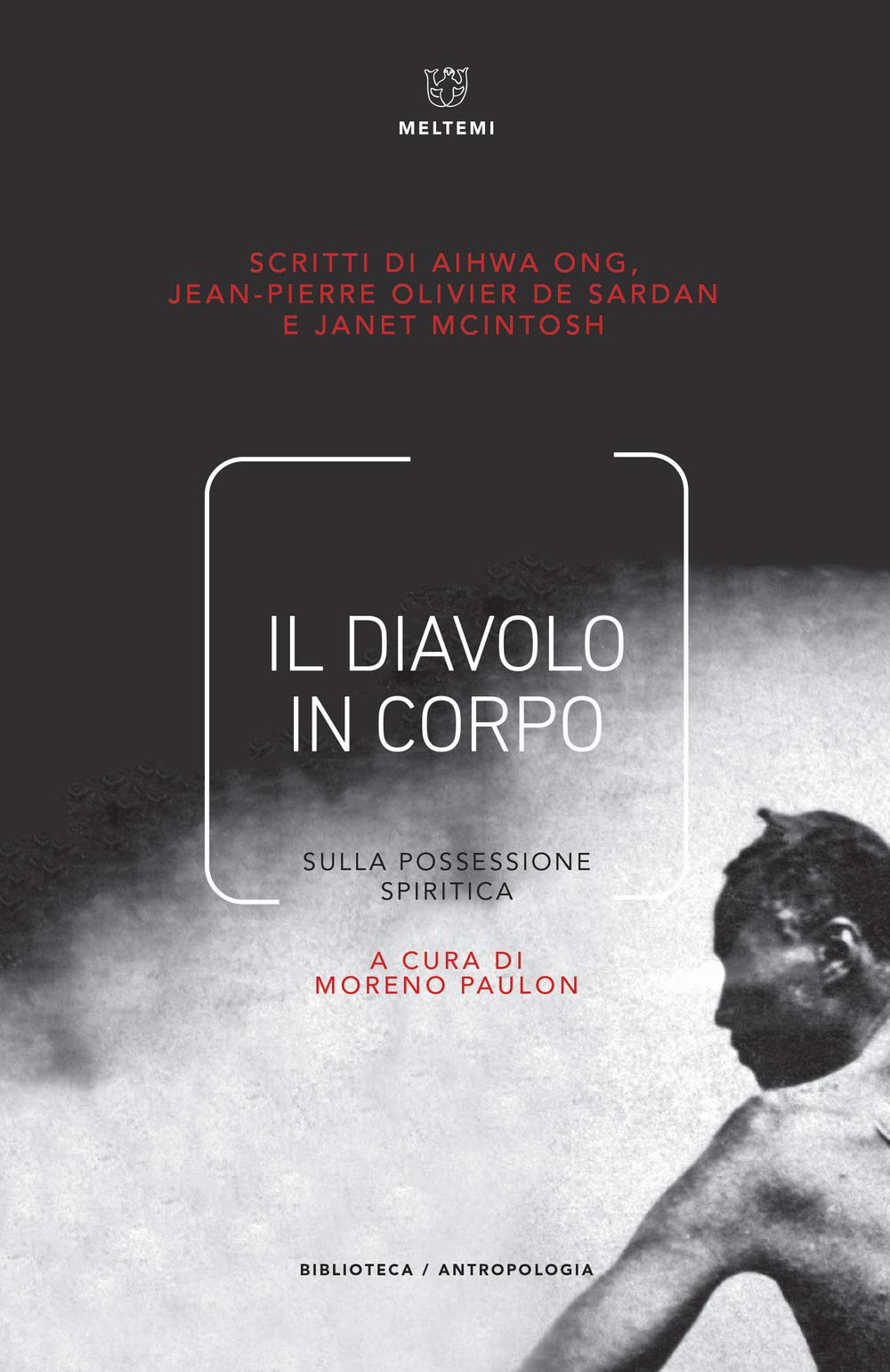 IL DIAVOLO IN CORPO Social Sciences