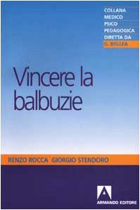 Vincere la balbuzie book