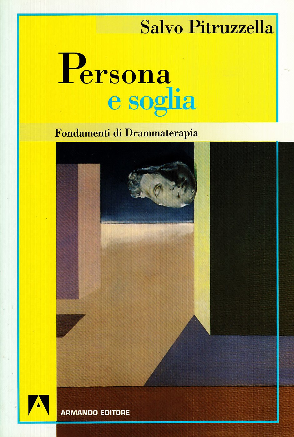 Persona e soglia. Fondamenti di drammaterapia book