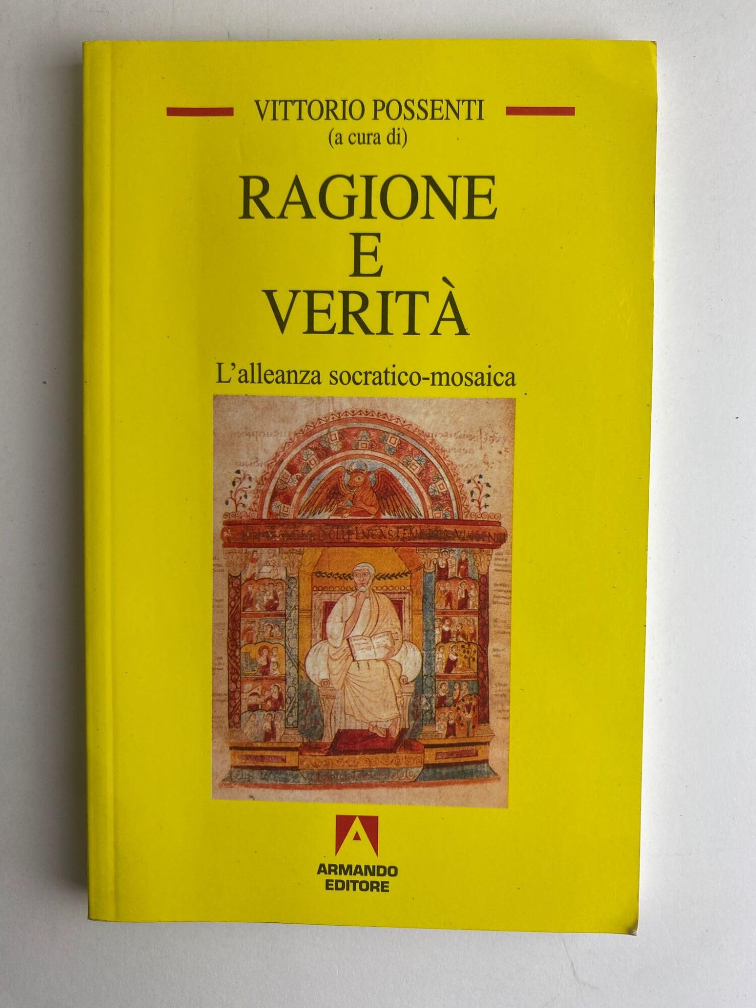 Ragione e verità. Alleanza socratico mosaica book