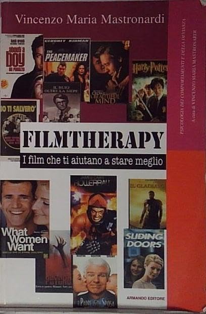 Filmtherapy. I film che ci aiutano a stare meglio book