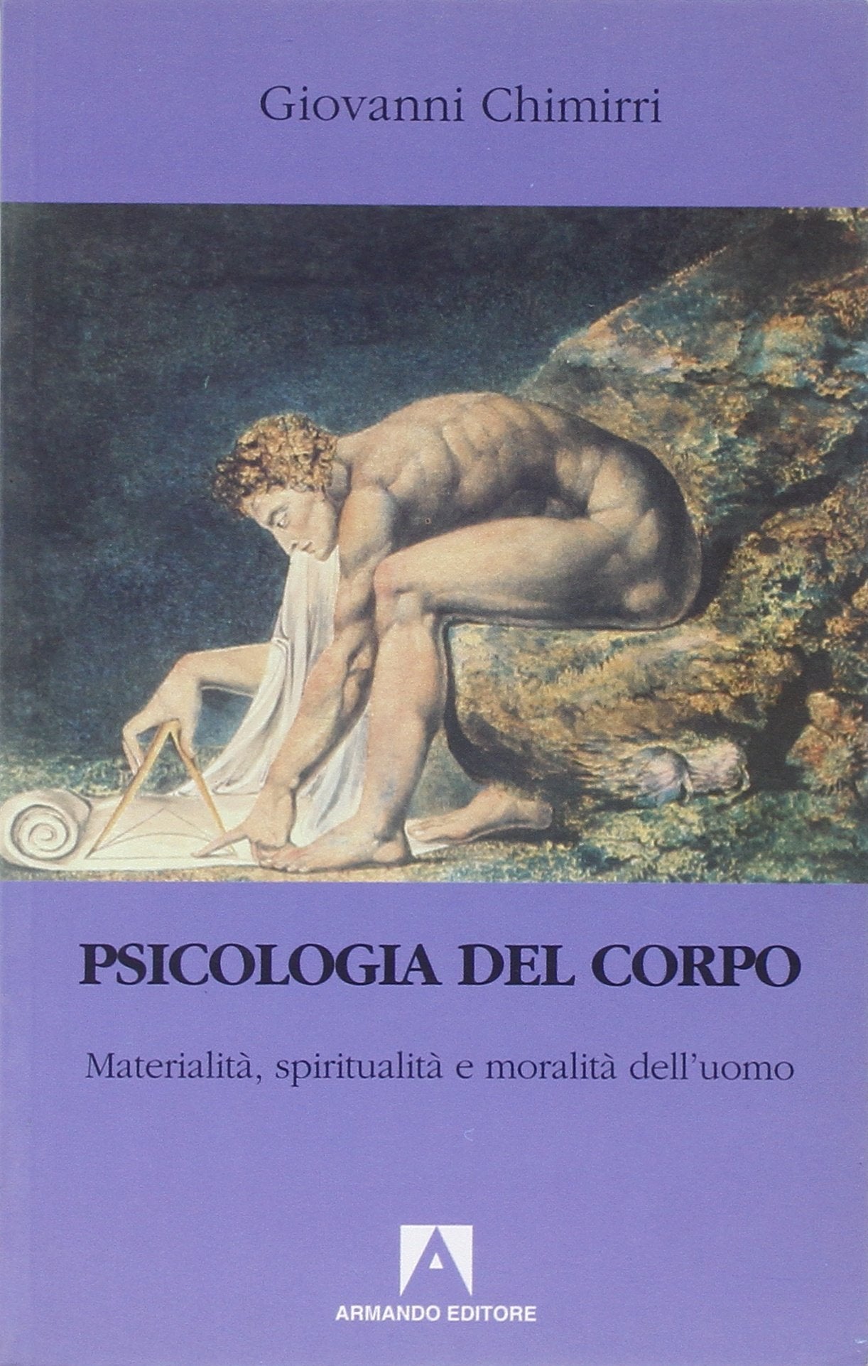 Psicologia del corpo (Scaffale aperto/Psicologia) Medicine