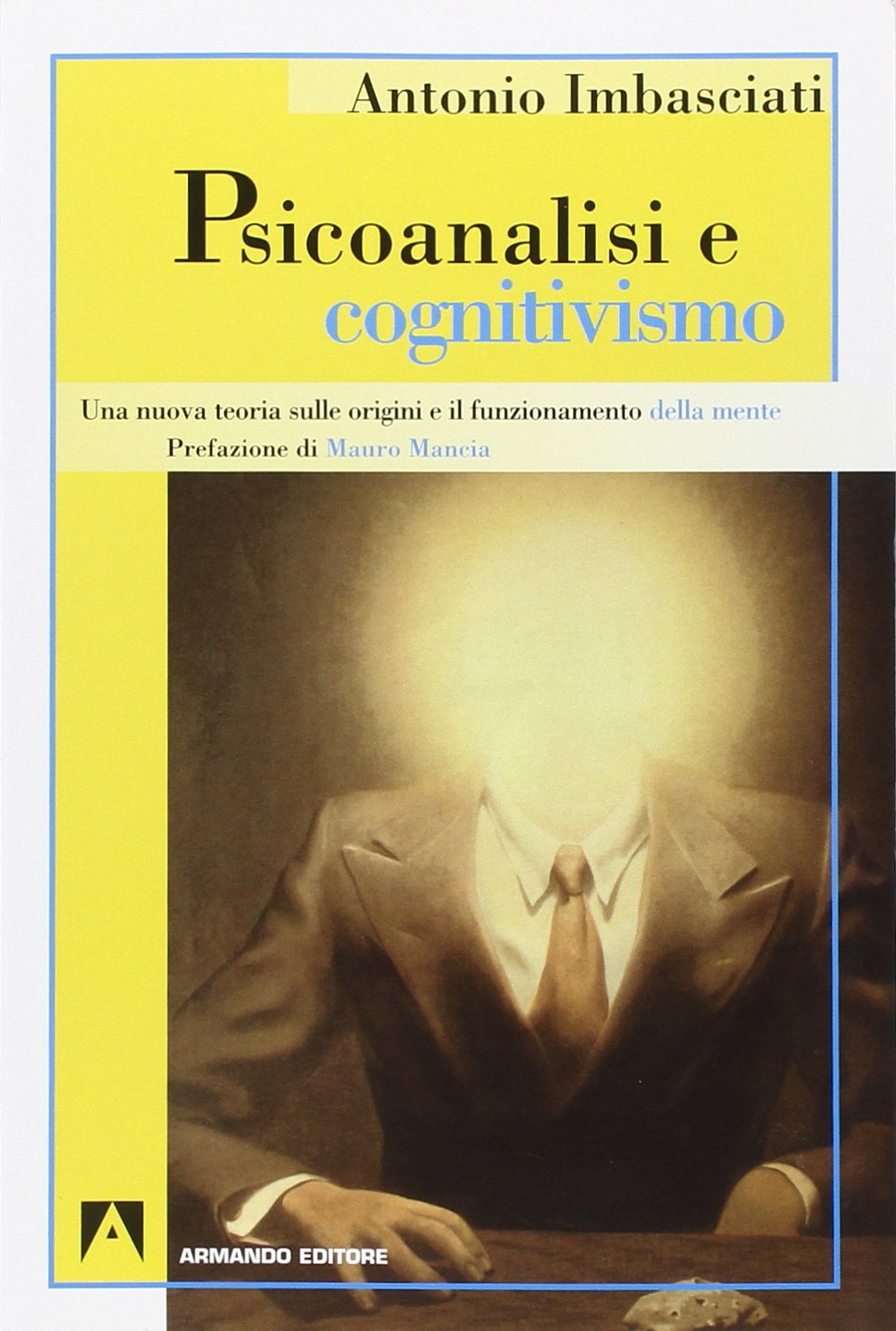 Psicoanalisi e cognitivismo Psychology Books