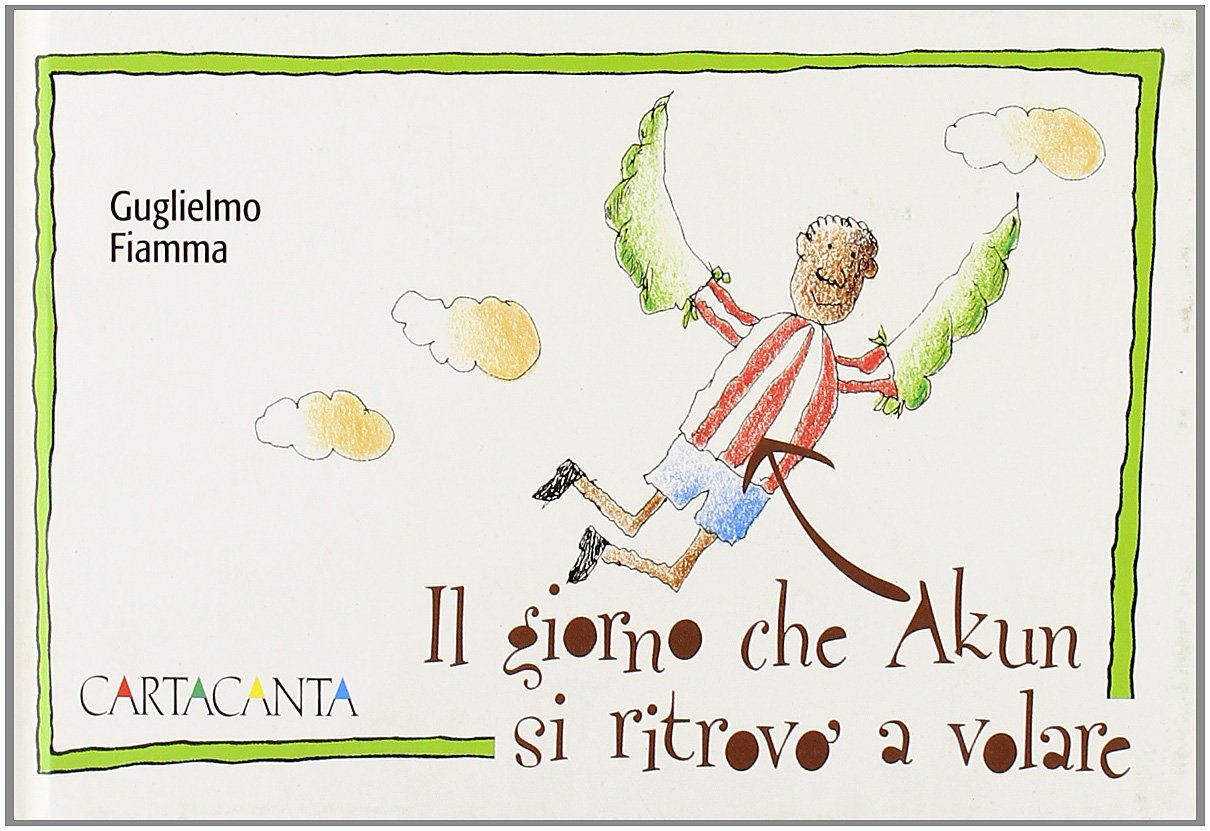 Il giorno che Akun si ritrovò a volare book