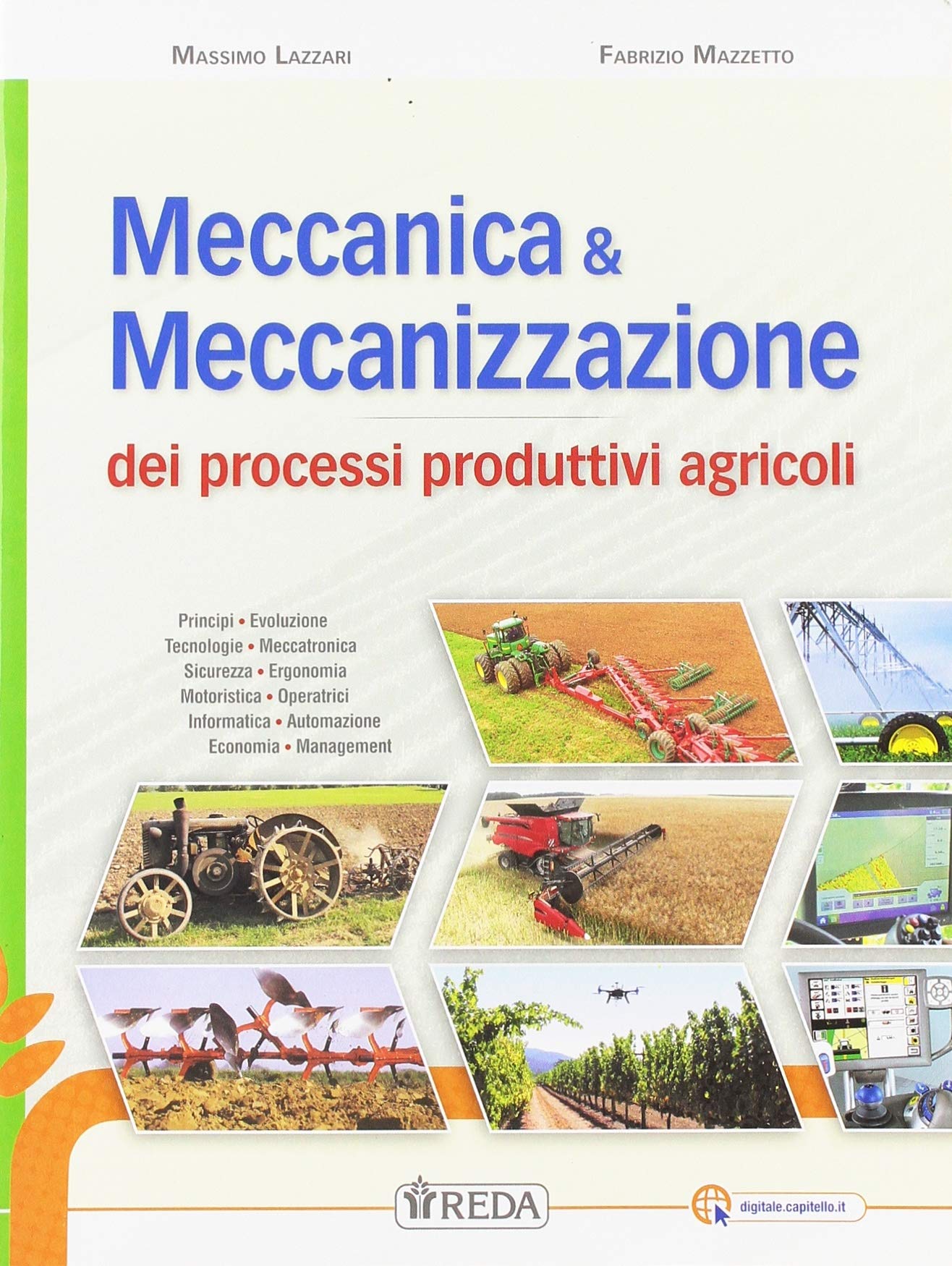 Meccanica e meccanizzazione processi produttivi agricoli. Nuovo prontuario. Per le Scuole superiori. Con e-book. Con espansione online Study Guides
