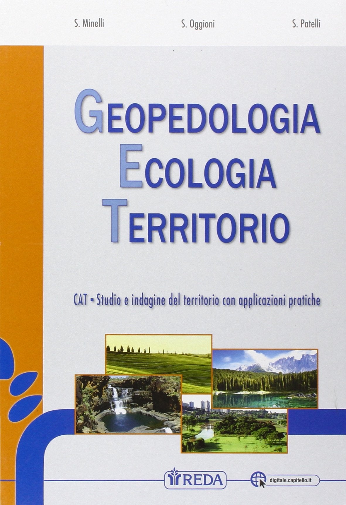 Geopedologia ecologia territorio. Per le Scuole superiori. Con e-book. Con espansione online book