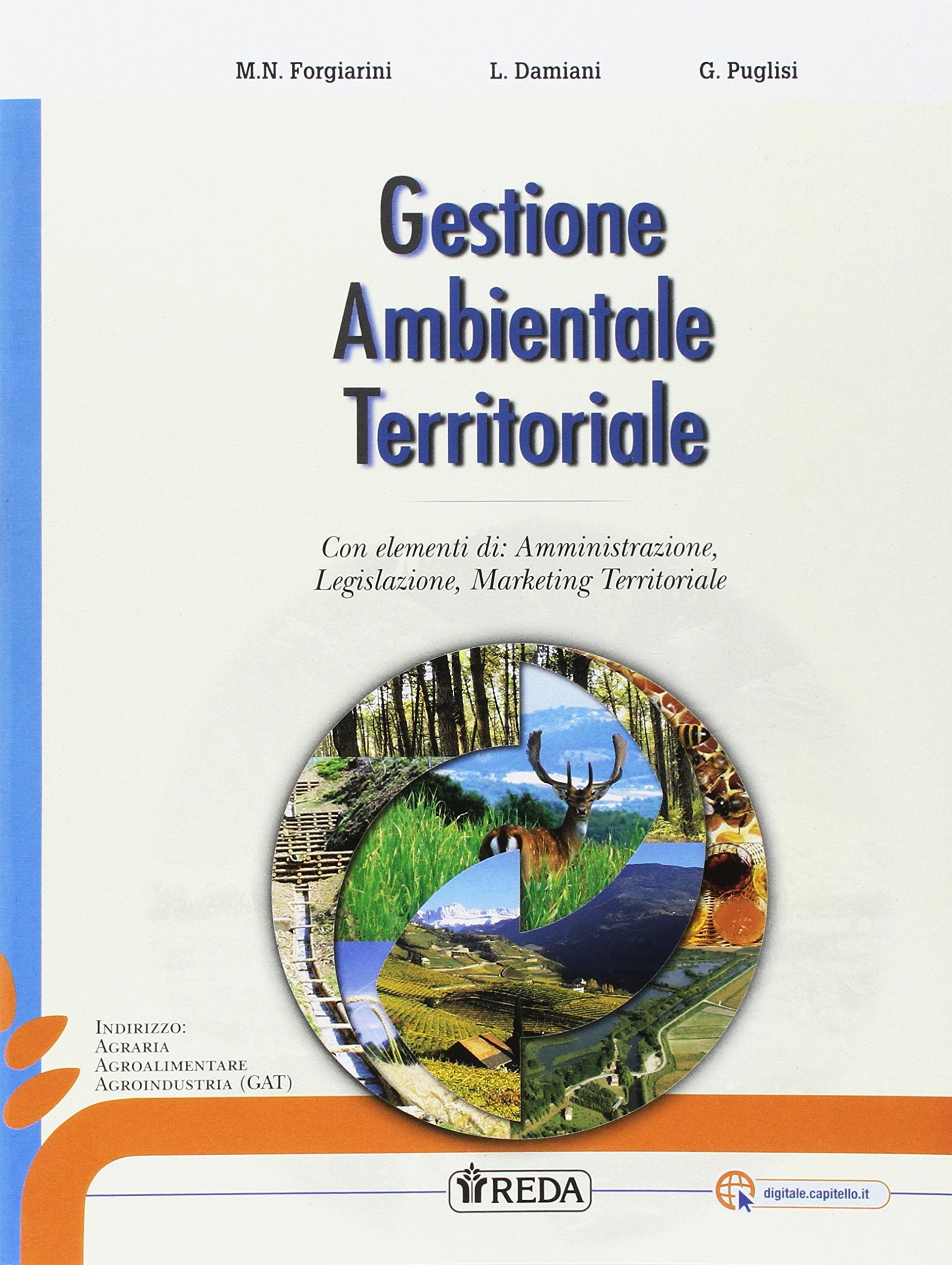 Gestione ambientale territoriale. Per gli Ist. tecnici e professionali. Con e-book. Con espansione online book