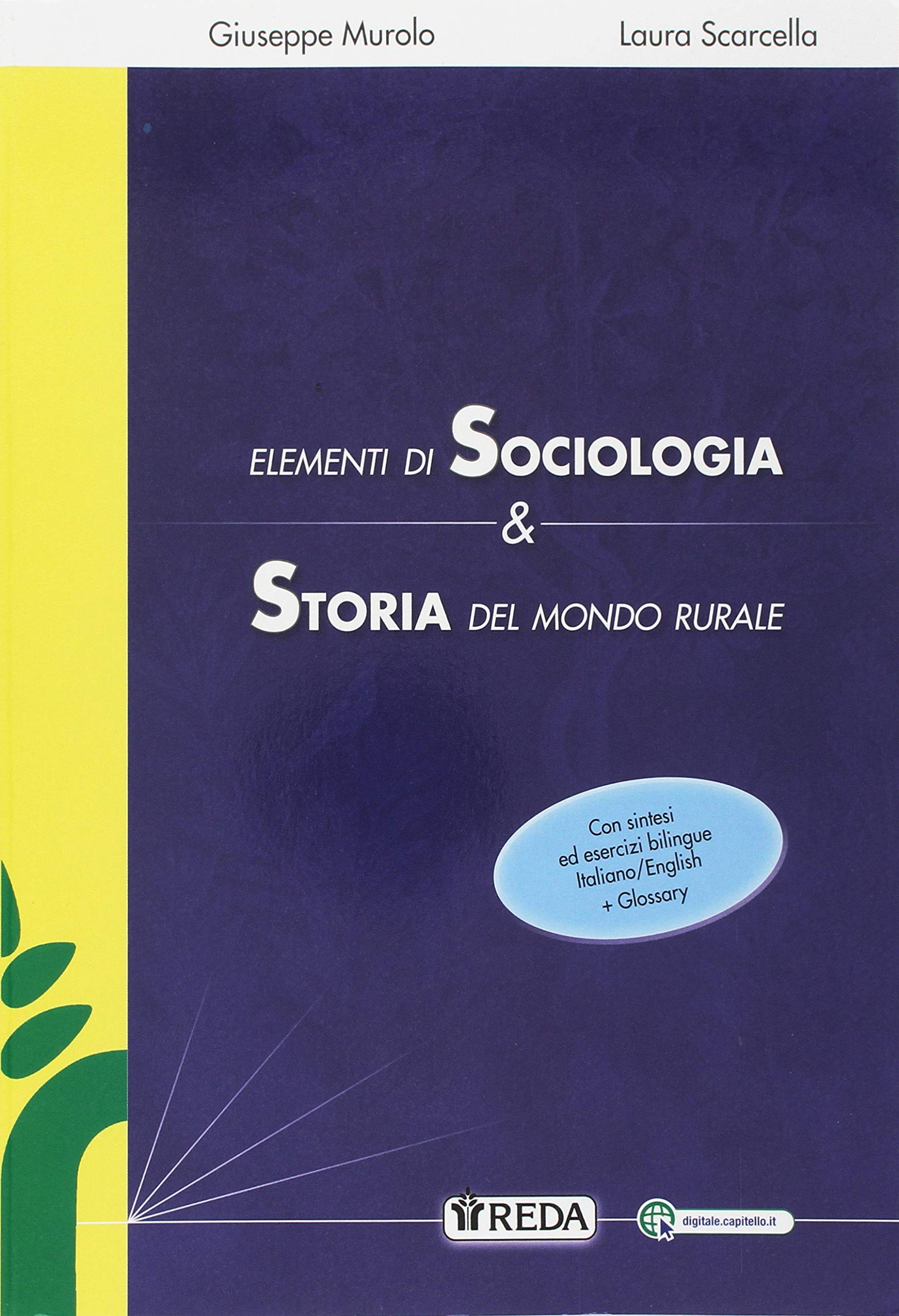 Elementi di sociologia e storia dell'agricoltura. Per le Scuole superiori. Con ebook. Con espansione online Study Guides