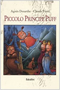 Piccolo principe Puff: PETIT PRINCE POUF Children's books